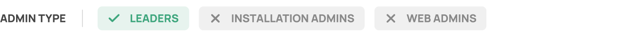 ADMIN TYPE - LEADERS, NO INSTALLATION ADMINS, NO WEB ADMINS.png